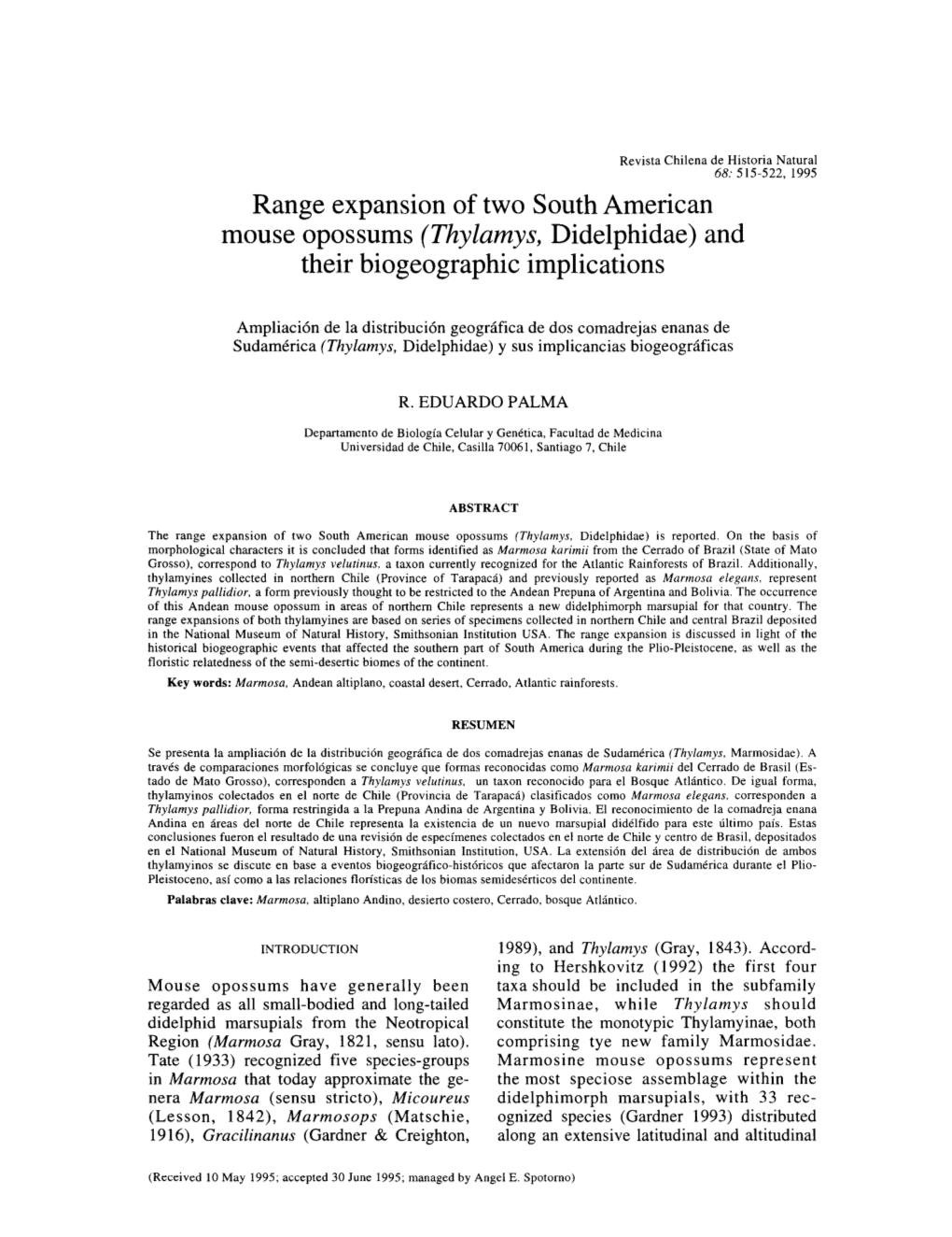 Thylamys, Didelphidae) and Their Biogeographic Implications