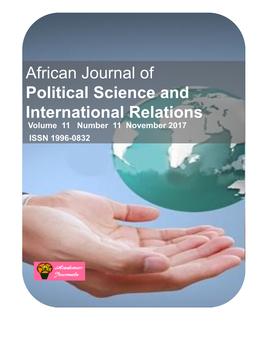 African Journal of Political Science and International Relations Volume 11 Number 11 November 2017 ISSN 1996-0832