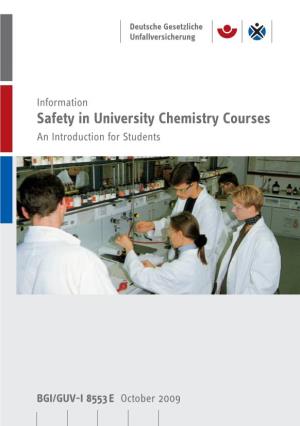 Safety in University Chemistry Courses; an Introduction for Students