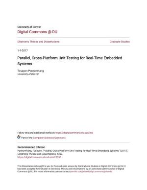 Parallel, Cross-Platform Unit Testing for Real-Time Embedded Systems