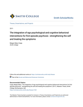 The Integration of Ego Psychological and Cognitive Behavioral Interventions for First Episode Psychosis : Strengthening the Self and Treating the Symptoms