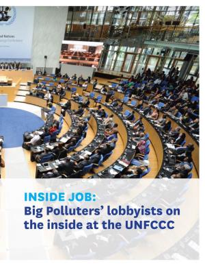 INSIDE JOB: Big Polluters' Lobbyists on the Inside at the UNFCCC