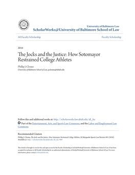 How Sotomayor Restrained College Athletes Phillip J