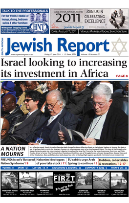 17 June 2011 / 15 Sivan, 5771 Volume 15 Number 22 Israel Looking to Increasing Its Investment in Africa PAGE 8