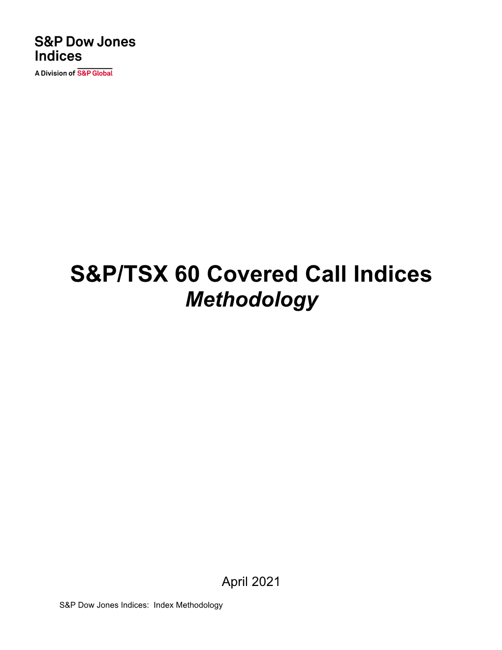 S&P/TSX 60 Covered Call Indices Methodology