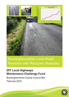 Buckinghamshire Local Road Renewal with Recycled Materials