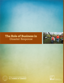 The Role of Business in Disaster Response a Business Civic Leadership Report BCLC Is an Affilliate of the U.S