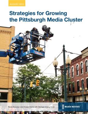 Strategies for Growing the Pittsburgh Media Cluster