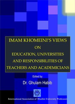 IMAM KHOMEINI's VIEWS Dr. Ghulam Habib