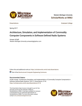 Architecture, Simulation, and Implementation of Commodity Computer Components in Software Defined Radio Systems