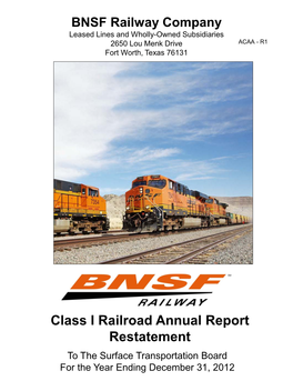 Class I Railroad Annual Report Restatement to the Surface Transportation Board for the Year Ending December 31, 2012