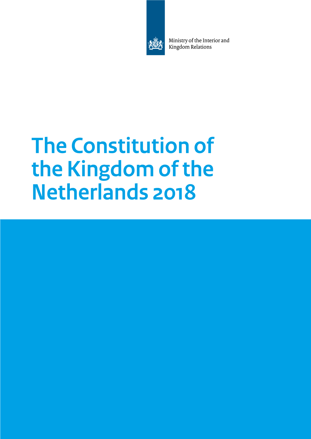 The Constitution of the Kingdom of the Netherlands 2018