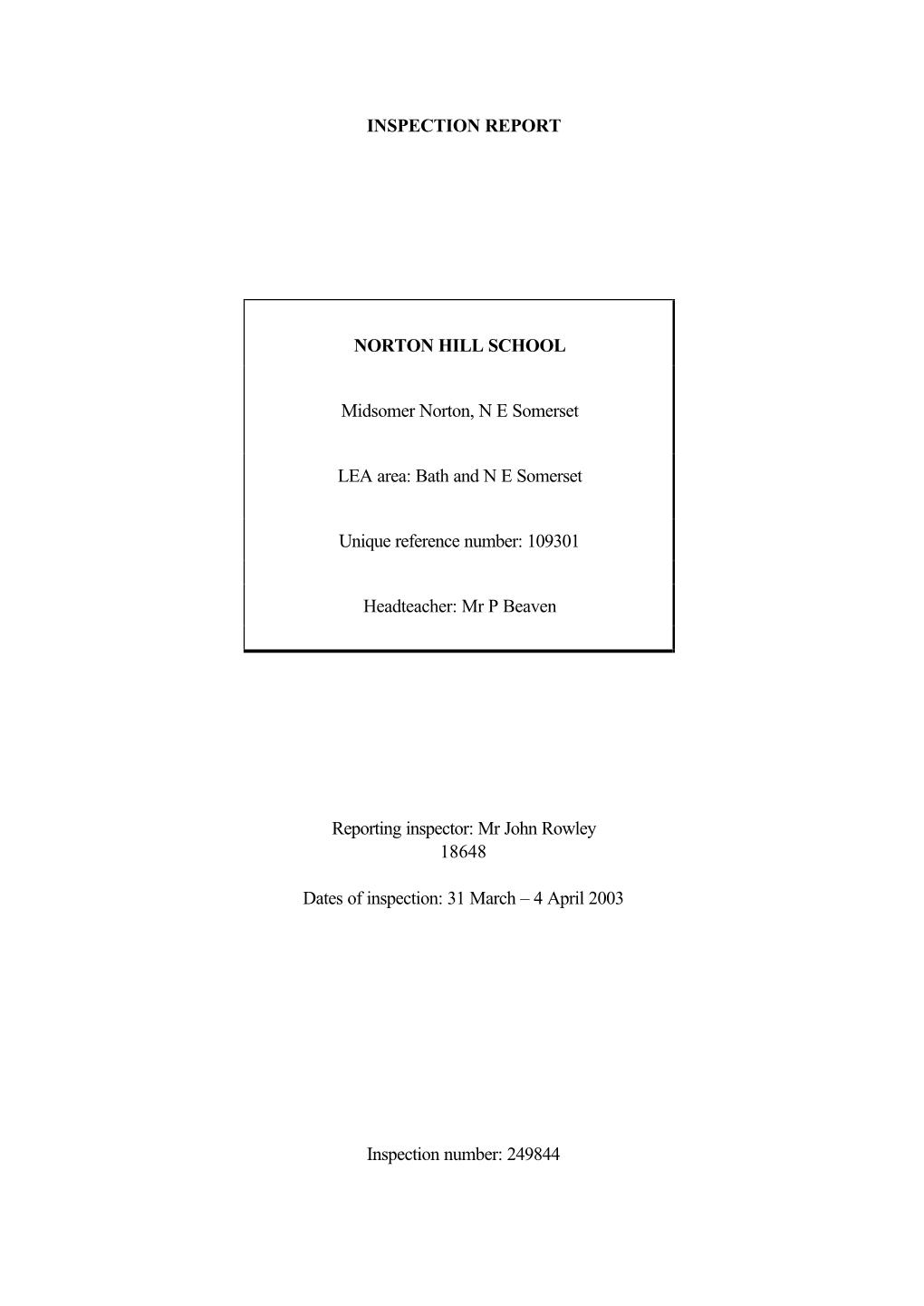 INSPECTION REPORT NORTON HILL SCHOOL Midsomer Norton