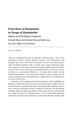 From Sons of Gastarbeita to Songs of Gastarbeiter Migrant and Post-Migrant Integration Through Music and German Musical Diplomacy from the 1990S to the Present