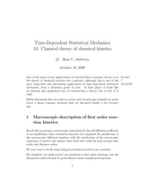 Time-Dependent Statistical Mechanics 10. Classical Theory of Chemical Kinetics