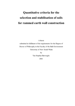 Quantitative Criteria for the Selection and Stabilisation of Soils for Rammed Earth Wall Construction