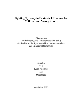 Fighting Tyranny in Fantastic Literature for Children and Young Adults