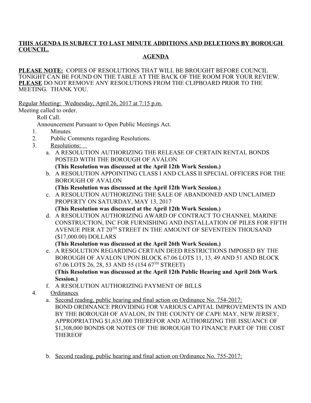 This Agenda Is Subject to Last Minute Additions and Deletions by Borough Council