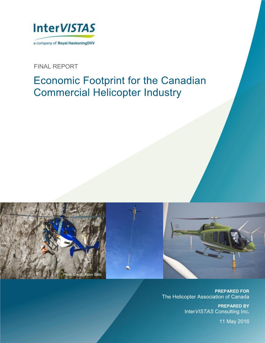 Economic Footprint for the Canadian Commercial Helicopter Industry