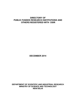 Directory of Public Funded Research Institutions and Others Registered with Dsir
