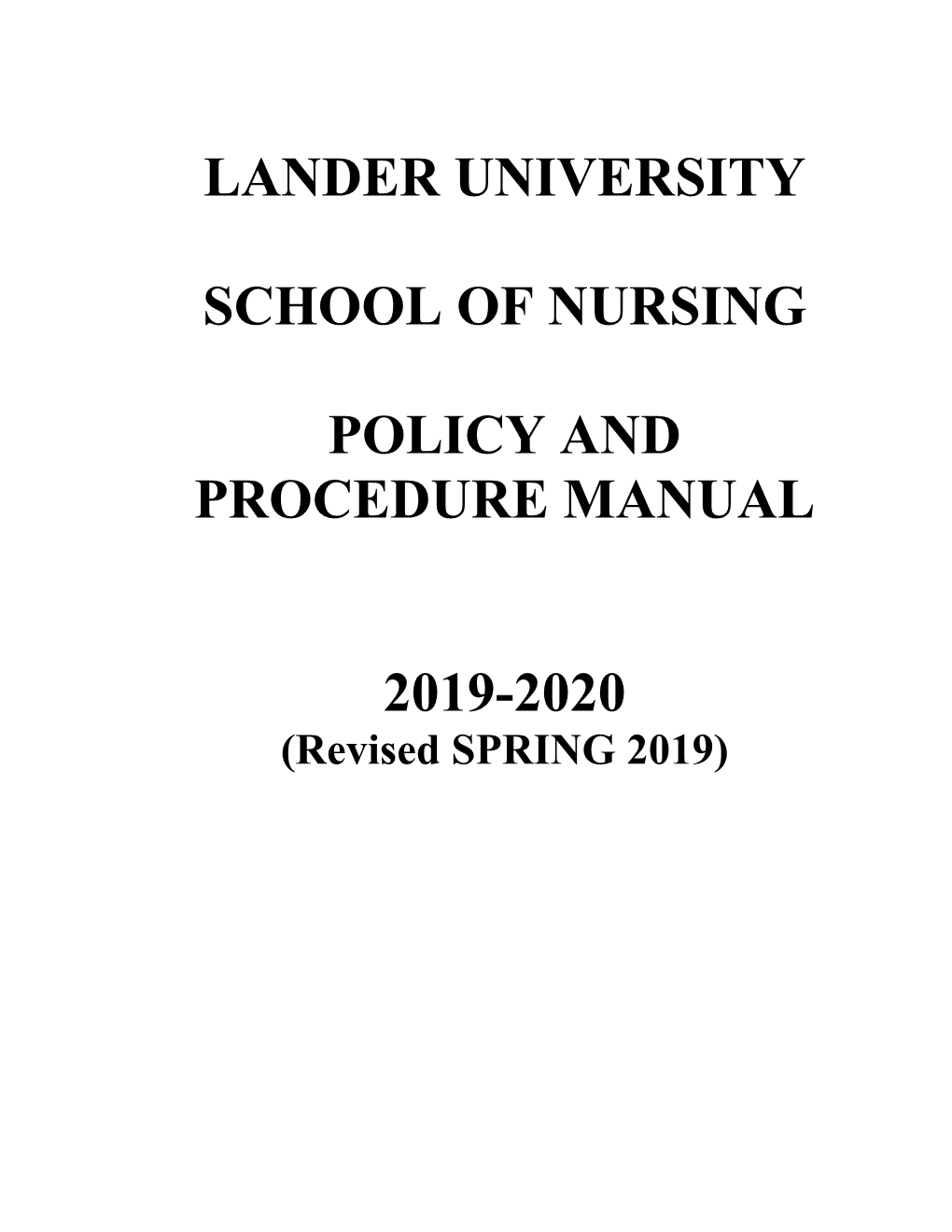 Lander University School of Nursing Policy and Procedure Manual 2019 ...