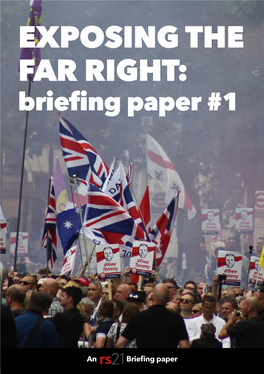 EXPOSING the FAR RIGHT: Briefing Paper #1
