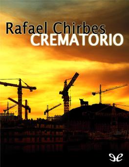 Crematorio Rafael Chirbes.Pdf