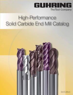 High-Performance Solid Carbide End Mill Catalog