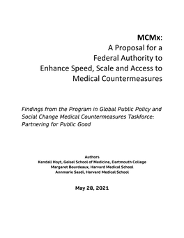 Mcmx: a Proposal for a Federal Authority to Enhance Speed, Scale and Access to Medical Countermeasures