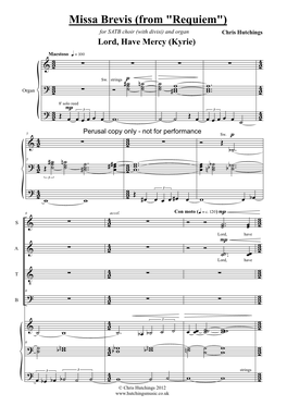 Missa Brevis (From "Requiem") for SATB Choir (With Divisi) and Organ Chris Hutchings Lord, Have Mercy (Kyrie)
