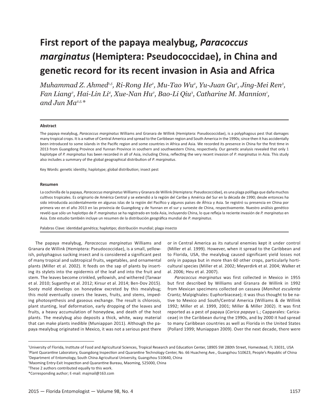 First Report of the Papaya Mealybug, Paracoccus Marginatus (Hemiptera