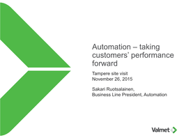 Automation – Taking Customers' Performance Forward