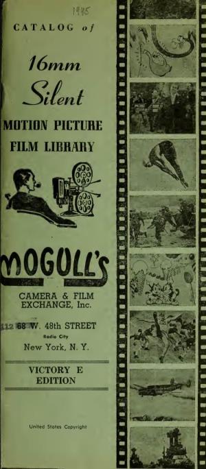 Catalog of 16Mm Silent Motion Picture Film Library