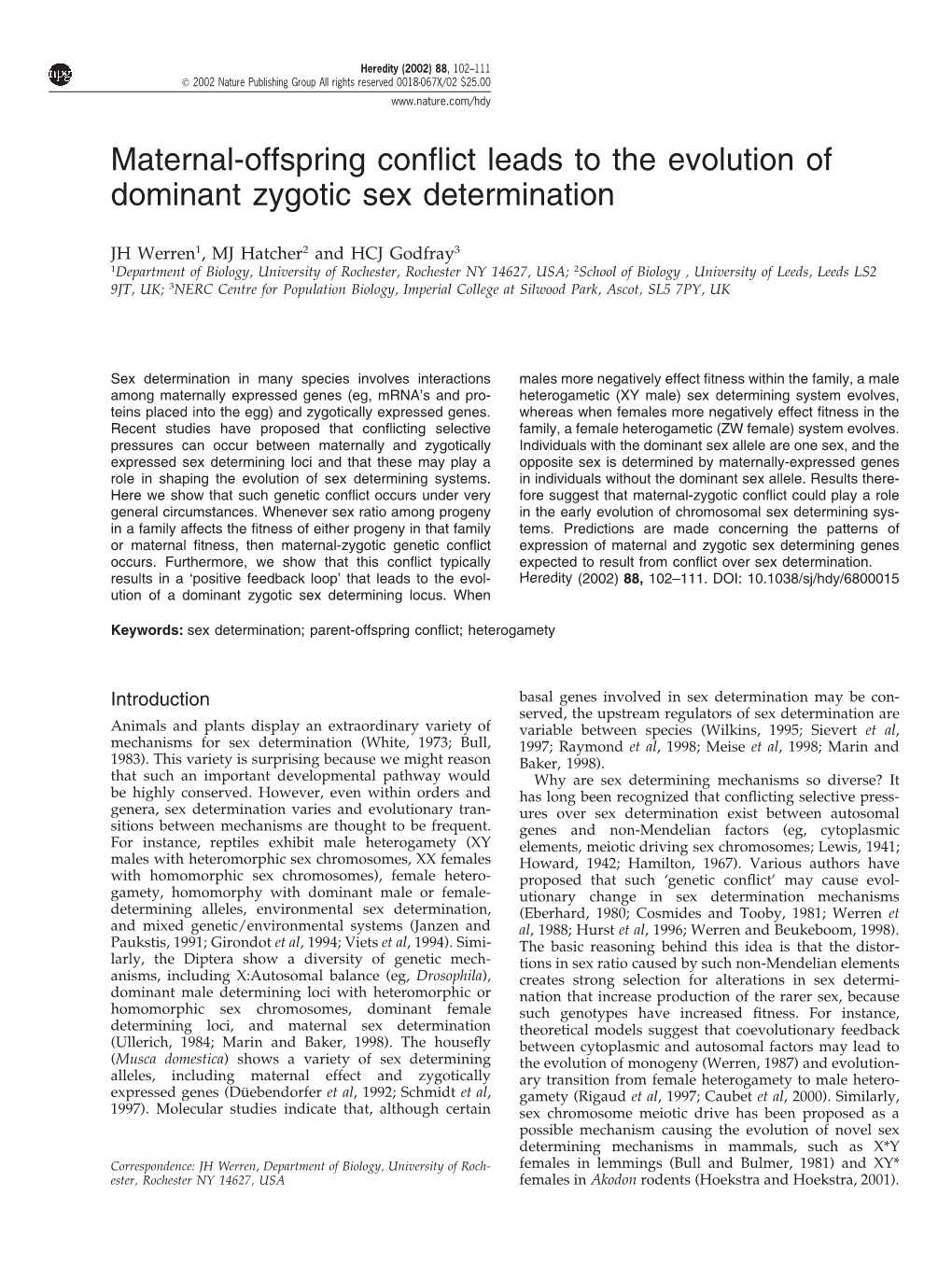 Maternal-Offspring Conflict Leads to the Evolution of Dominant Zygotic Sex