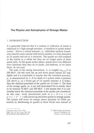 The Physics and Astrophysics of Strange Matter