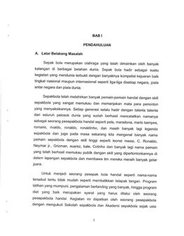 Dilalui Oleh Seorang Pesepakbola Handal