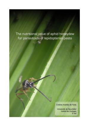 The Nutritional Value of Aphid Honeydew for Parasitoids of Lepidopteran Pests