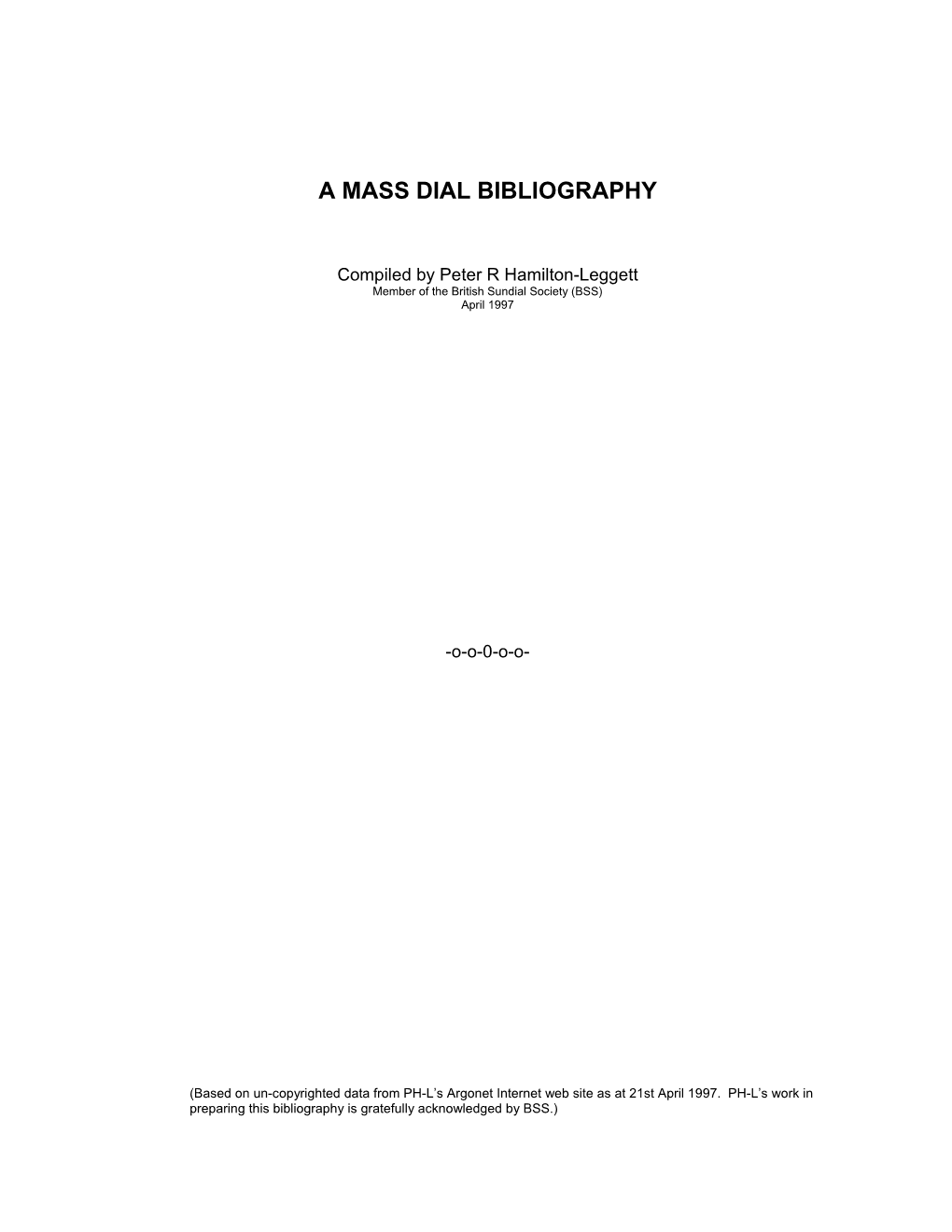 A Mass Dial Bibliography