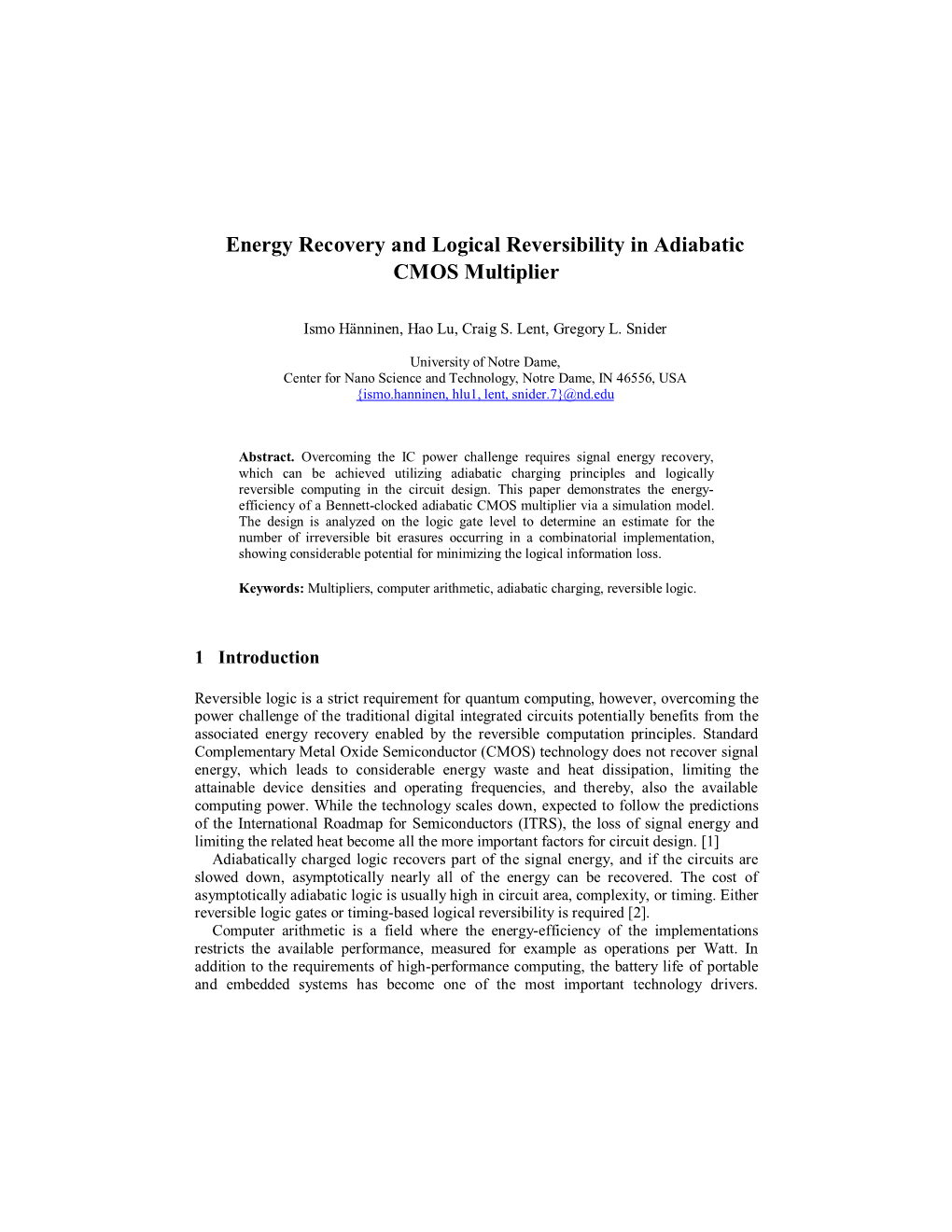 Energy Recovery and Logical Reversibility in Adiabatic CMOS Multiplier