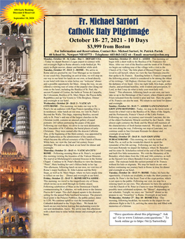 Fr. Michael Sartori Catholic Italy Pilgrimage October 18- 27, 2021 - 10 Days $3,999 from Boston for Information and Reservations, Contact Rev