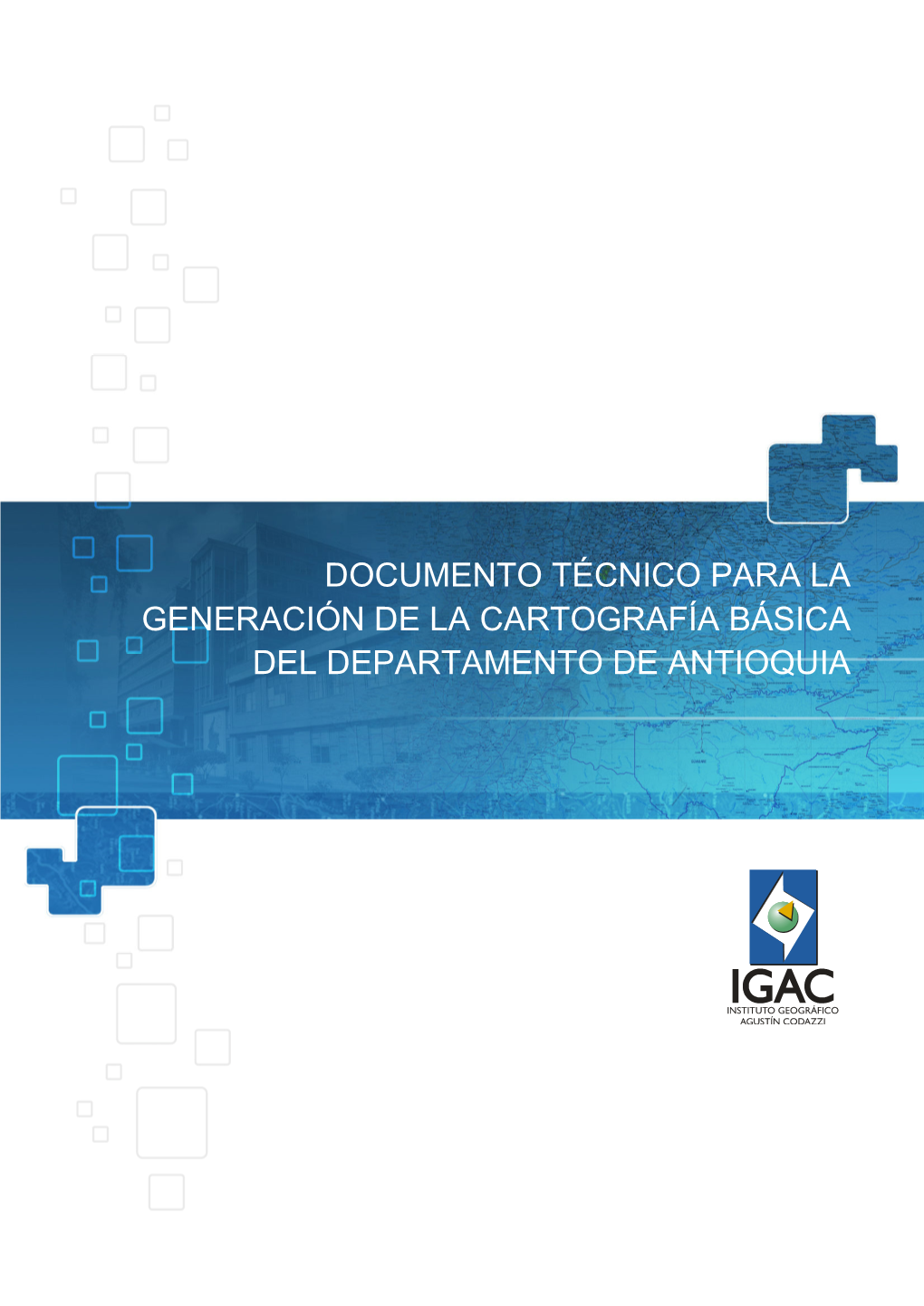 Documento Técnico Para La Generación De La Cartografía Básica Del ...