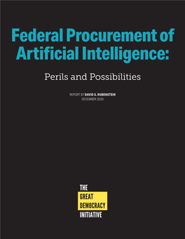 Federal Procurement of Artificial Intelligence: Perils and Possibilities