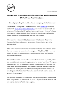 Netflix's Dead to Me Ups Its Game for Season Two with Cooke Optics S7/I