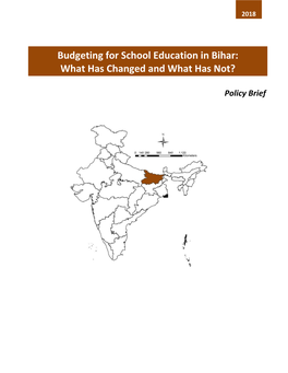 Budgeting for School Education in Bihar: What Has Changed and What Has Not?