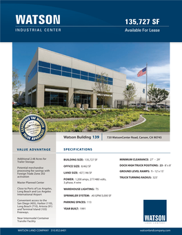 WATSON 135,727 SF INDUSTRIAL CENTER Available for Lease