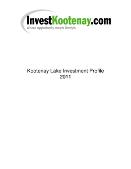 Kootenay Lake Investment Profile 2011