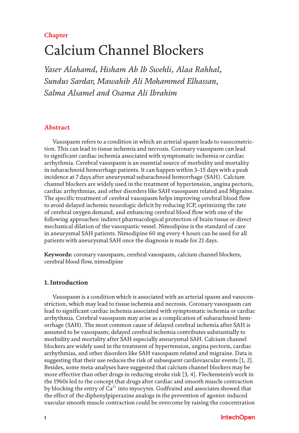 Calcium Channel Blockers Yaser Alahamd, Hisham Ab Ib Swehli, Alaa Rahhal, Sundus Sardar, Mawahib Ali Mohammed Elhassan, Salma Alsamel and Osama Ali Ibrahim