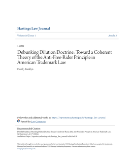 Debunking Dilution Doctrine: Toward a Coherent Theory of the Anti-Free-Rider Principle in American Trademark Law David J