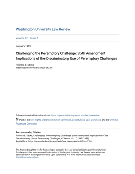 Challenging the Peremptory Challenge: Sixth Amendment Implications of the Discriminatory Use of Peremptory Challenges