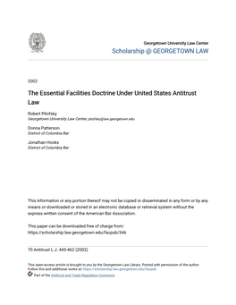 The Essential Facilities Doctrine Under United States Antitrust Law